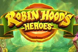 Robin Hood’s Heroes
